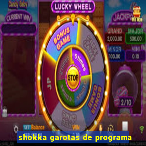 shokka garotas de programa